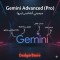 اشتراك جيميني أدفانس برو Gemini Advanced (Pro) لمدة سنة | تفعيل رسمي | خصم حتى 80%